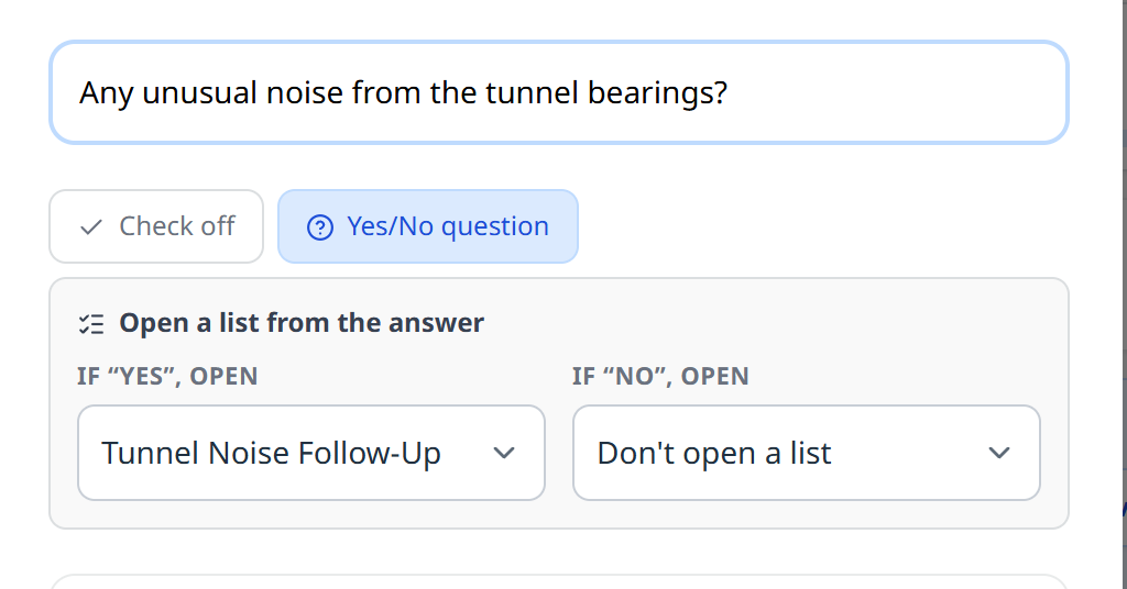 The task composer with the response type set to Yes/No question, and an "Open a list from the answer" panel reading: if Yes, open Tunnel Noise Follow-Up.