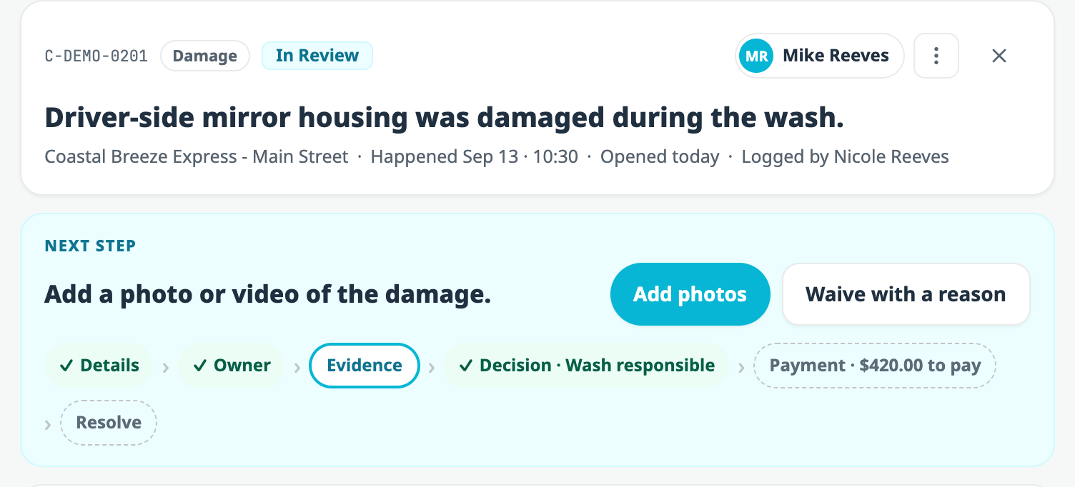 The same case with the path updated to show Decision ticked and reading Wash responsible, and Payment now reading 420 dollars to pay, while the next step still asks for a photo or video of the damage.