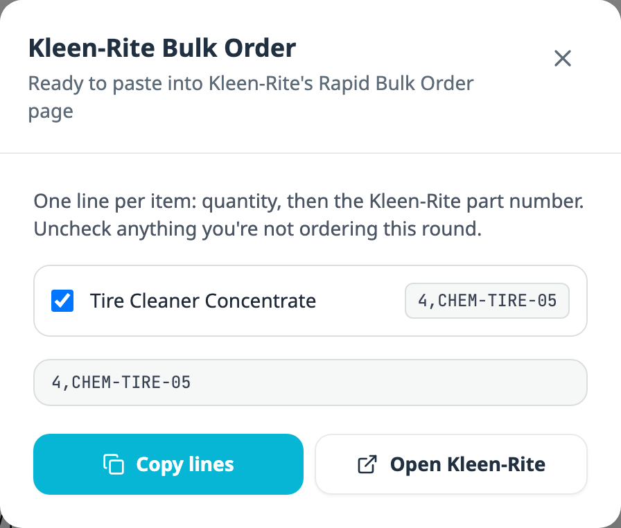 The Kleen-Rite Bulk Order dialog: one line per item, quantity then part number, a checked row for Tire Cleaner Concentrate reading 4,CHEM-TIRE-05, the paste-ready text, and Copy lines and Open Kleen-Rite buttons.