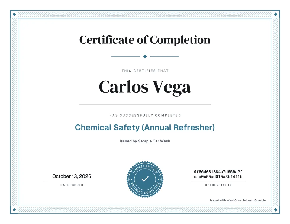 A LearnConsole certificate of completion: Carlos Vega completed Chemical Safety (Annual Refresher), issued by Sample Car Wash on October 13, 2026, with its credential ID.